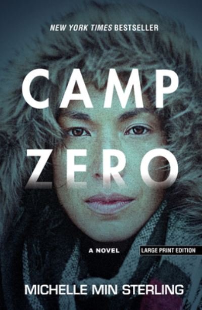 Cover for Michelle Min Sterling · Camp Zero (Book) (2023)