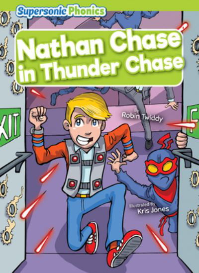 Nathan Chase in Thunder Chase - Robin Twiddy - Books - Bearport Publishing Company, Incorporate - 9798888226278 - April 23, 2023