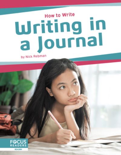 Cover for Nick Rebman · How to Write: Writing a Journal (Hardcover Book) (2024)