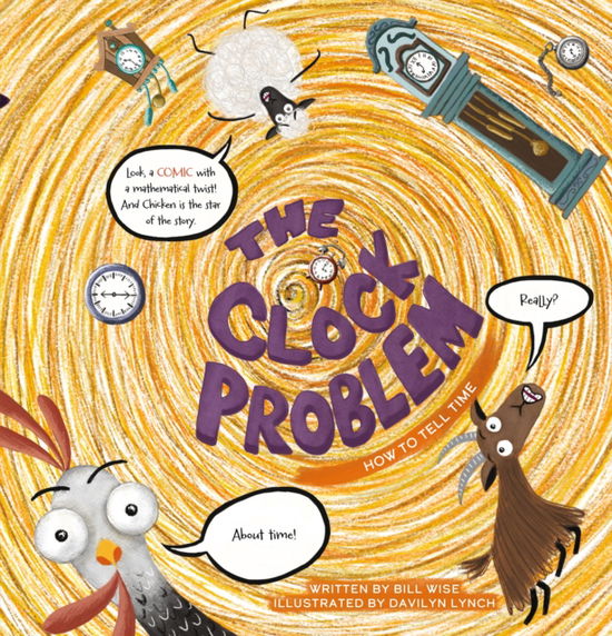 Cover for Bill Wise · The Clock Problem. How to Tell Time - Hilariously Simple Math (Inbunden Bok) (2024)