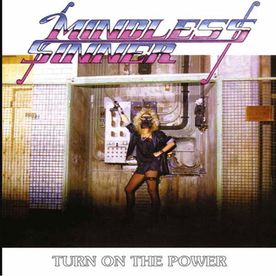 Cover for Mindless Sinner · Turn on the Power (Kassette) (2025)