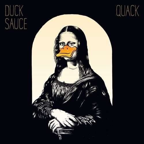 Cover for Duck Sauce · Quack (CD) (2014)