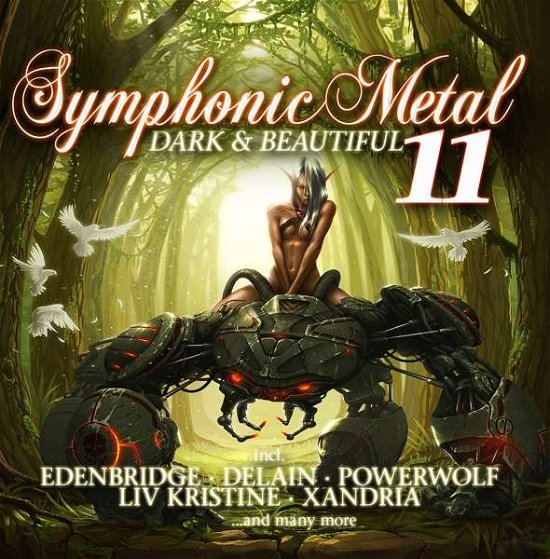 Symphonic Metal 11 - Dark & Beautiful - Various Artists - Muziek - Golden Core Records - 0090204522279 - 6 oktober 2017