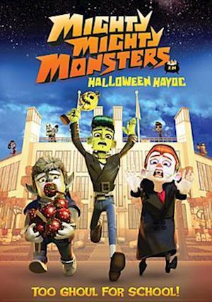 Cover for Mighty Mighty Monsters: Halloween Havoc [DVD] (DVD) (2015)