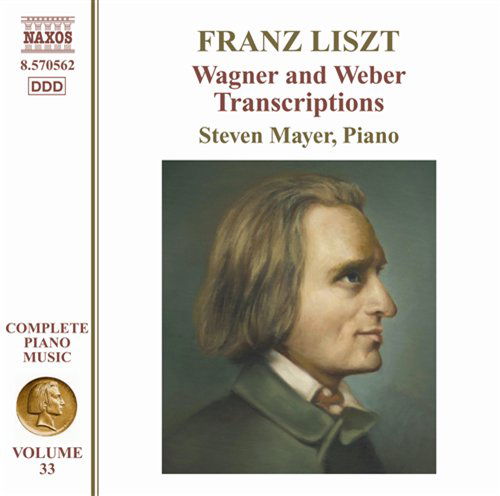 Cover for Liszt / Mayer,steven · Wagner &amp; Weber Transcriptions: Piano Music 33 (CD) (2011)