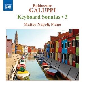 Cover for B. Galuppi · Keyboard Sonatas Vol.3 (CD) (2012)
