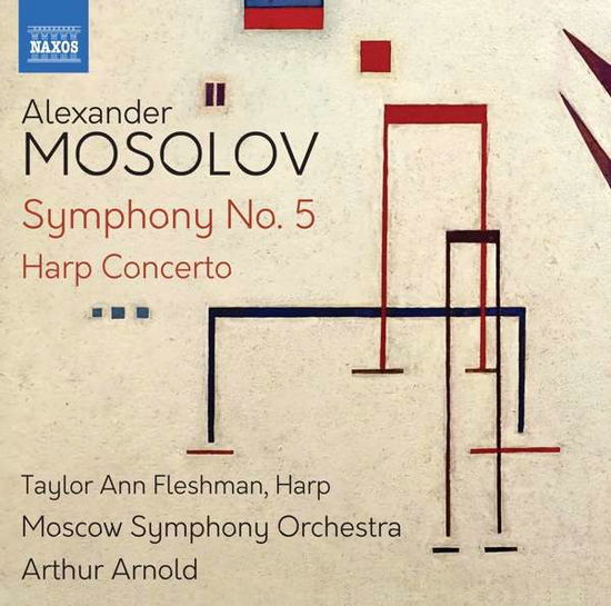 Symphony No.5/harp Concerto - A. Mosolov - Muzyka - NAXOS - 0747313410279 - 4 grudnia 2020