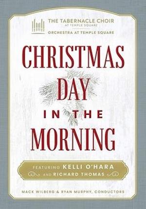 Cover for Tabernacle Choir at Temple Square · Christmas Day in the Morning (DVD) (2020)