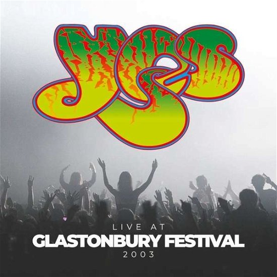 Cover for Yes · Live at Glastonbury Festival 2003 (LP) [Limited edition] (2021)
