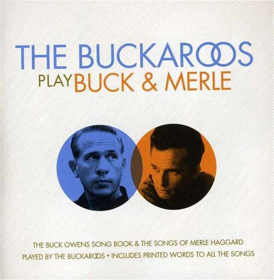The Buckaroos Play Buck & Merl - The Buckaroos - Musik - Omnivore Recordings, LLC - 0816651014279 - 2 juni 2014