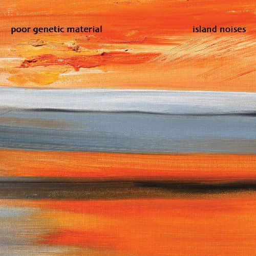 Cover for Island Noises · Poor Genetic Material (CD) (2020)