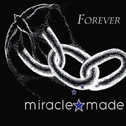 Cover for Miracle Made · Forever (CD) (2013)