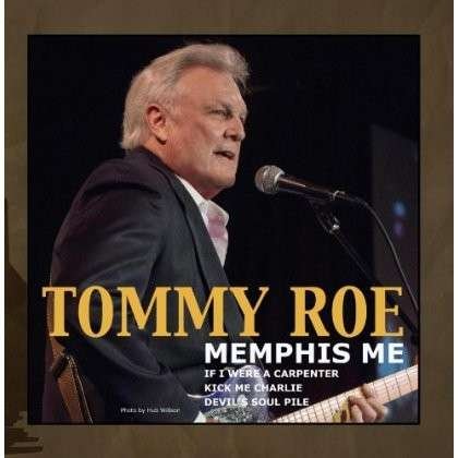 Cover for Tommy Roe · Memphis Me (CD) (2013)
