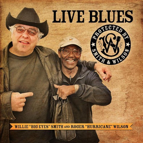 Cover for Willie Smith · Live Blues Protected by Smith &amp; Wilson (CD) (2012)