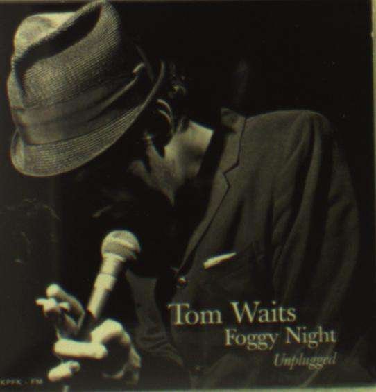 Cover for Tom Waits · Foggy Night: Unplugged (CD) (2015)