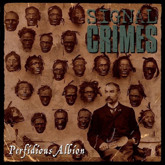 Cover for Signal Crimes · Perfidious Albion (LP) (2019)