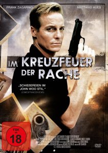 Cover for Frank Zagarino · Im Kreuzfeuer Der Rache (DVD) (2022)