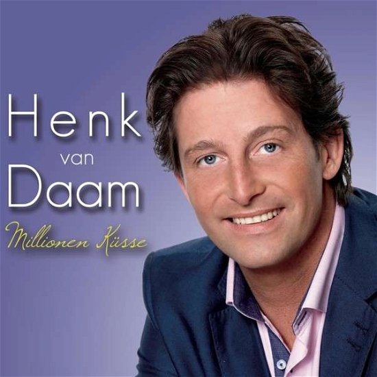 Millionen Küsse - Henk Van Daam - Musik - TELAMO - 4260322560279 - 4 juli 2014