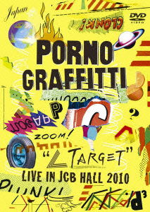 Cover for Porno Graffitti · 'target' Live in Jcb Hall 2010 (MDVD) [Japan Import edition] (2011)