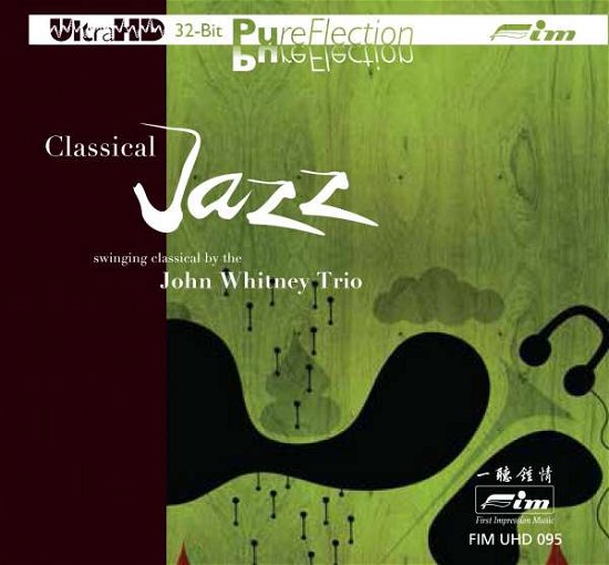 Classical Jazz Swinging Classical - John Trio Whitney - Musik - FIM - 4892843004279 - 14 juli 2015