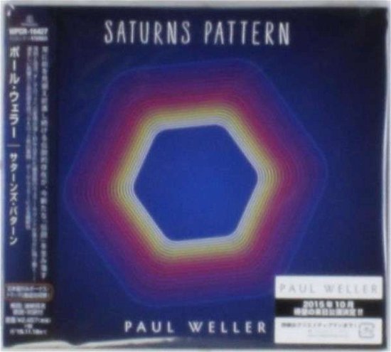 Saturns Pattern - Paul Weller - Musiikki - PARLOPHONE - 4943674209279 - tiistai 26. toukokuuta 2015