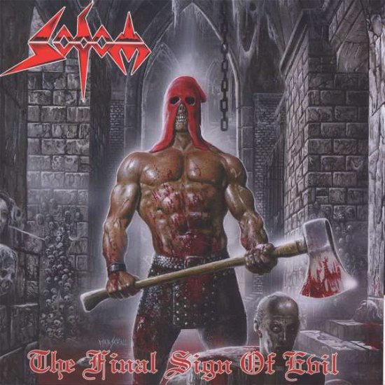 Final Sign of The..+ - Sodom - Muziek - KING - 4988003343279 - 26 december 2007
