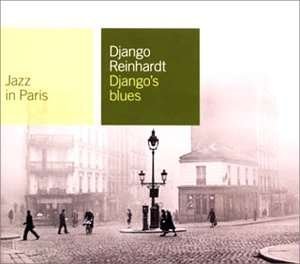 Cover for Django Reinhardt · Django's Blues (CD) [Remastered edition] (2008)