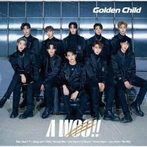 A Woo!! - Golden Child - Música - UNIVERSAL MUSIC JAPAN - 4988031485279 - 28 de janeiro de 2022