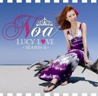 Cover for Noa · Lucy Love Season 2 Limited (CD) [Japan Import edition] (2009)