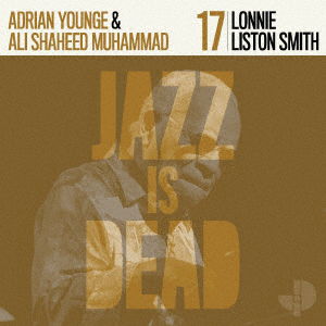 Cover for Younge, Adrian &amp; Ali Shaheed Muhammad · Jazz Is Dead 017 (LP) [Japan Import edition] (2023)