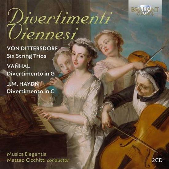 Divertimenti Viennesi: Von Dittersdorf. Vanhal & J.M. Haydn - Musica Elegentia / Matteo Cicchitti - Musikk - BRILLIANT CLASSICS - 5028421961279 - 10. april 2020