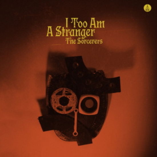 Cover for The Sorcerers · I Too Am a Stranger (VINIL) (2024)