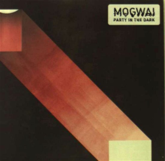 Party In The Dark - Mogwai - Music - ROCK ACTION - 5051083121279 - August 31, 2017