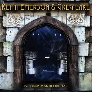 Cover for Keith Emerson · Live From Manticore Hall (CD) (2022)