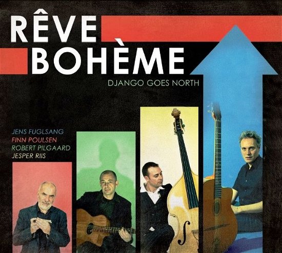 Cover for Reve Boheme · Django Goes North (CD) (2013)
