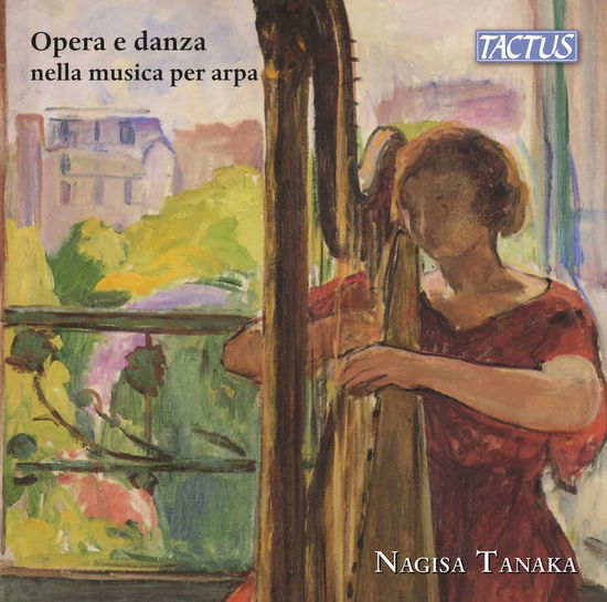 Cover for Nagisa Tanaka · Opera E Danza Nella Musica Per Arpa (CD) (2025)