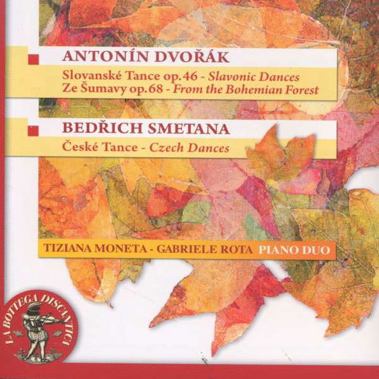 Cover for Antonin Dvorak  · Danze Slave Op.46, Dalla Foresta Boema Op.68 (trascr. Per Duo Pianistico) (CD)