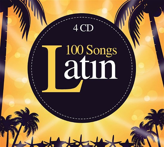 Cover for Aa.vv. · 100 Songs Latin (CD) (2021)