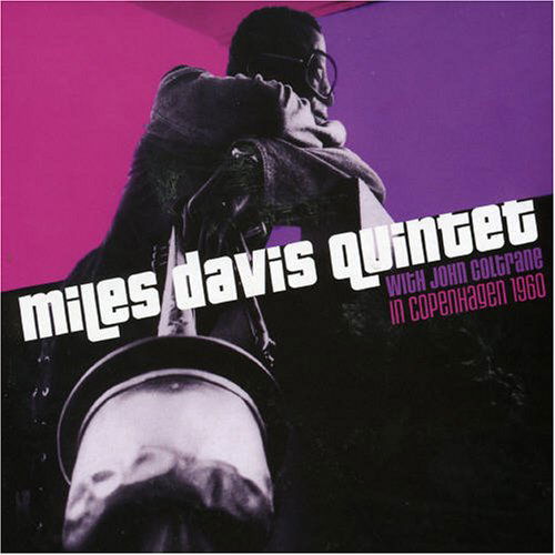 Cover for Miles -Quintet- Davis · In Copenhagen 1960 (CD) [Remastered edition] (2005)