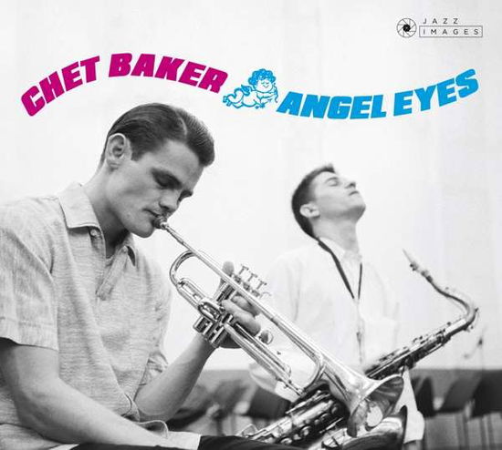 Chet Baker · Angel Eyes (CD) (2018)