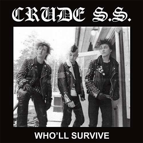 Cover for Crude S.S. · Who'll Survive (LP) (2022)