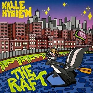 Cover for Kalle Hygien · The Raft (LP) (2023)