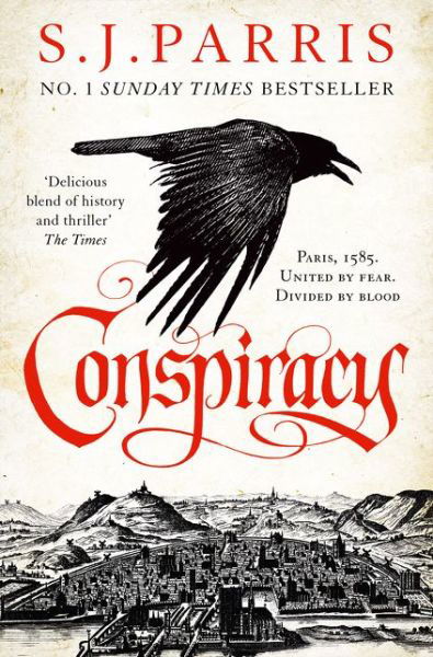 Conspiracy - Giordano Bruno - S. J. Parris - Książki - HarperCollins Publishers - 9780007481279 - 26 stycznia 2017