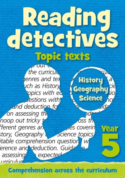 Year 5 Reading Detectives: topic texts with free download: Teacher Resources - Reading Detectives - Keen Kite Books - Books - HarperCollins Publishers - 9780008286279 - July 1, 2018