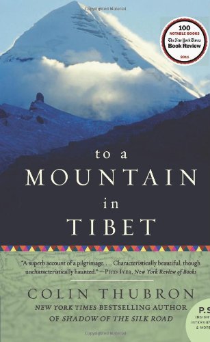 Cover for Colin Thubron · To a Mountain in Tibet (Pocketbok) [Reprint edition] (2012)