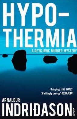 Cover for Arnaldur Indridason · Hypothermia - Reykjavik Murder Mysteries (Taschenbuch) (2010)