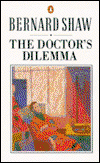 Cover for Dan Laurence · The Doctor's Dilemma (Paperback Book) (1987)