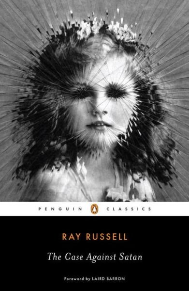 The Case Against Satan - Ray Russell - Bøger - Penguin Books Ltd - 9780143107279 - 5. maj 2016