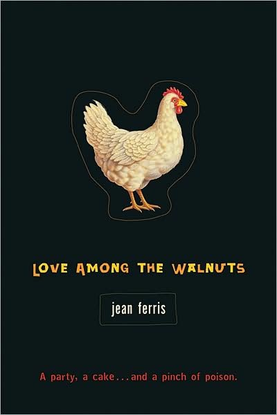 Cover for Jean Ferris · Love Among the Walnuts (Paperback Book) (2008)