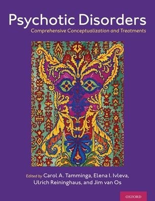 Cover for Psychotic Disorders: Comprehensive Conceptualization and Treatments (Hardcover Book) (2021)